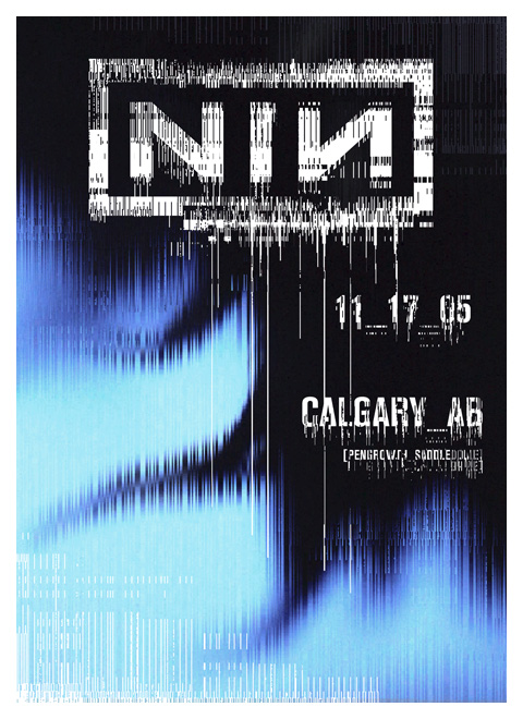 <a href='https://www.ebay.com/sch/i.html?_from=R40&_trksid=p2323012.m570.l1313&_nkw=Nine+Inch+Nails+Poster+Calgary&_sacat=0&mkcid=1&mkrid=711-53200-19255-0&siteid=0&campid=5336302525&customid=poster&toolid=10001&mkevt=1'>Buy this Poster!</a>