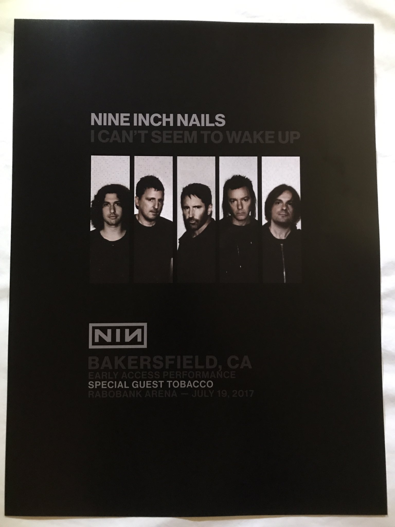 <a href='https://www.ebay.com/sch/i.html?_from=R40&_trksid=p2323012.m570.l1313&_nkw=Nine+Inch+Nails+Poster+Bakersfield&_sacat=0&mkcid=1&mkrid=711-53200-19255-0&siteid=0&campid=5336302525&customid=poster&toolid=10001&mkevt=1'>Buy this Poster!</a>