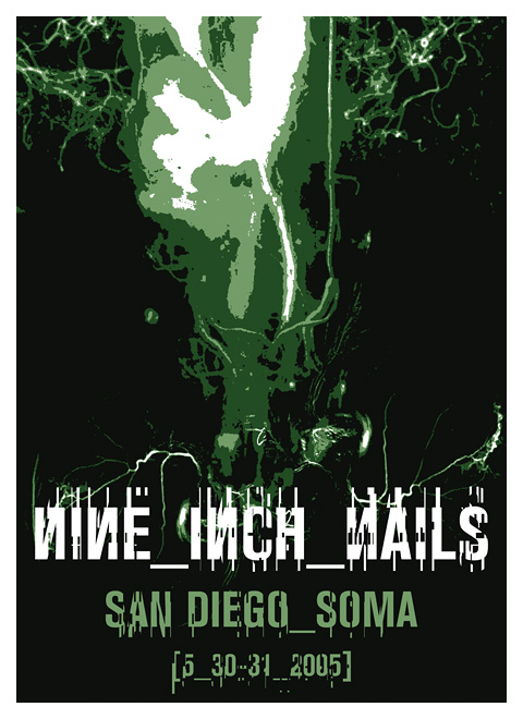 <a href='https://www.ebay.com/sch/i.html?_from=R40&_trksid=p2323012.m570.l1313&_nkw=Nine+Inch+Nails+Poster+San Diego&_sacat=0&mkcid=1&mkrid=711-53200-19255-0&siteid=0&campid=5336302525&customid=poster&toolid=10001&mkevt=1'>Buy this Poster!</a>